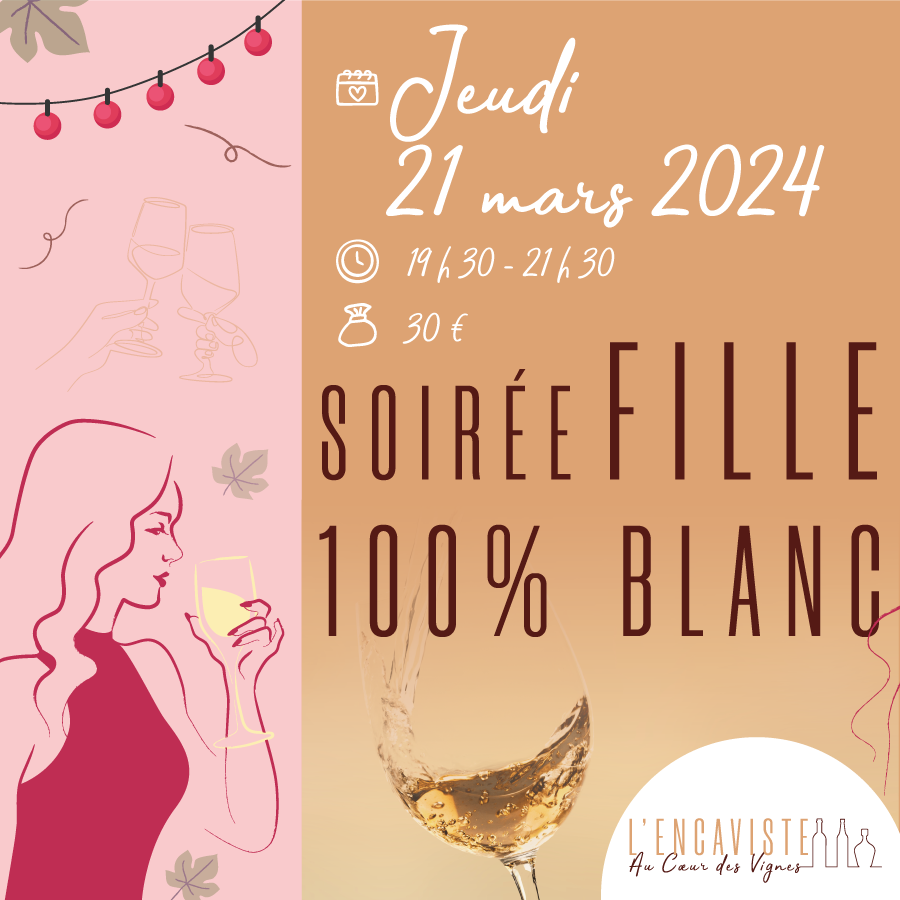 Les Filles sont de sorties: Soirée 100 % vin blanc chez L'Encaviste !