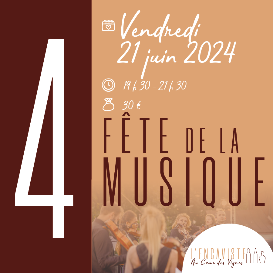 Fête de la Musique chez L'Encaviste le 21 Juin !