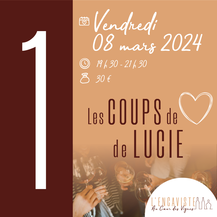 L'Encaviste vous dévoile ses secrets lors d’une soirée exceptionnelle "Les Coups de Cœur de Lucie" !